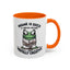 Humor Mug - Insane is Such a Mean Word