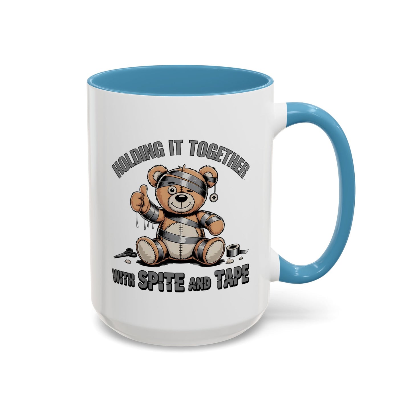 Humor Mug - Holding It Together With Spite & Tape