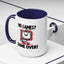 Humor Mug - No Games