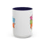 Mother's Day Mug - We Love You Mom