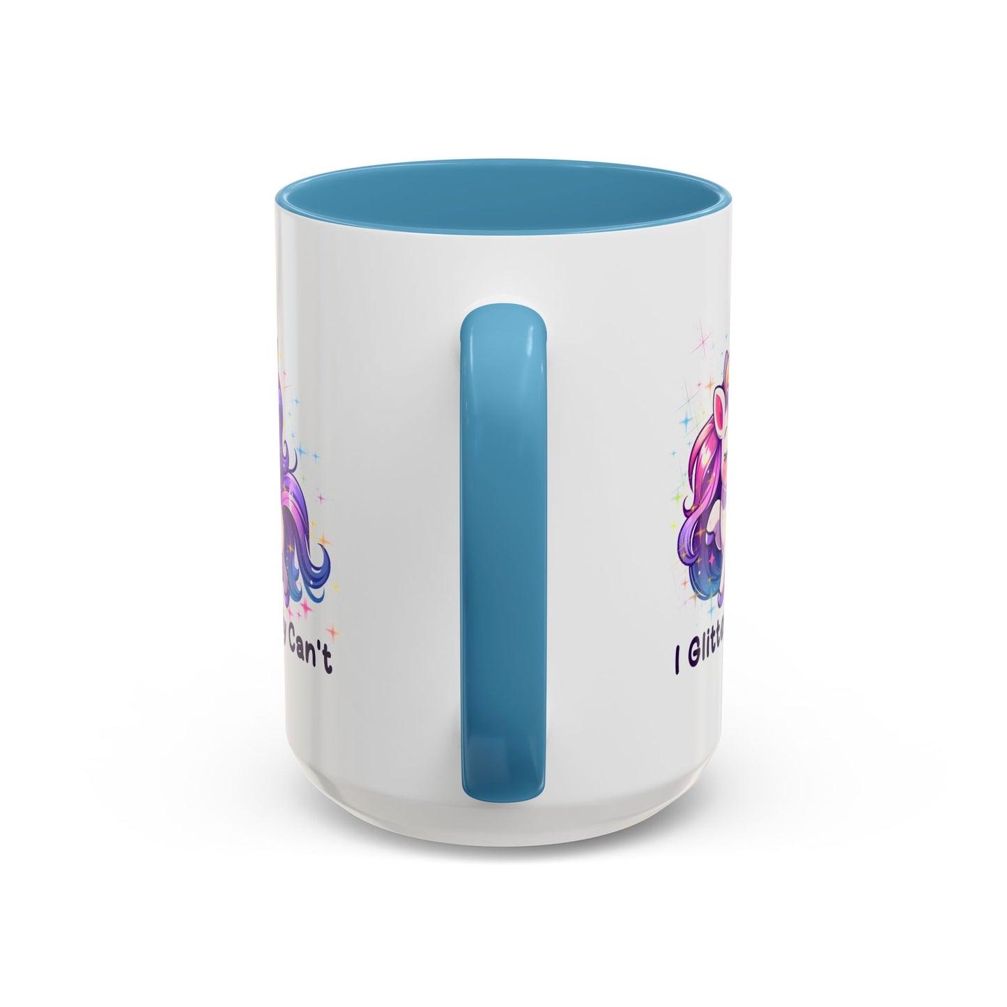 Humor Mug - I Glitterally Can't