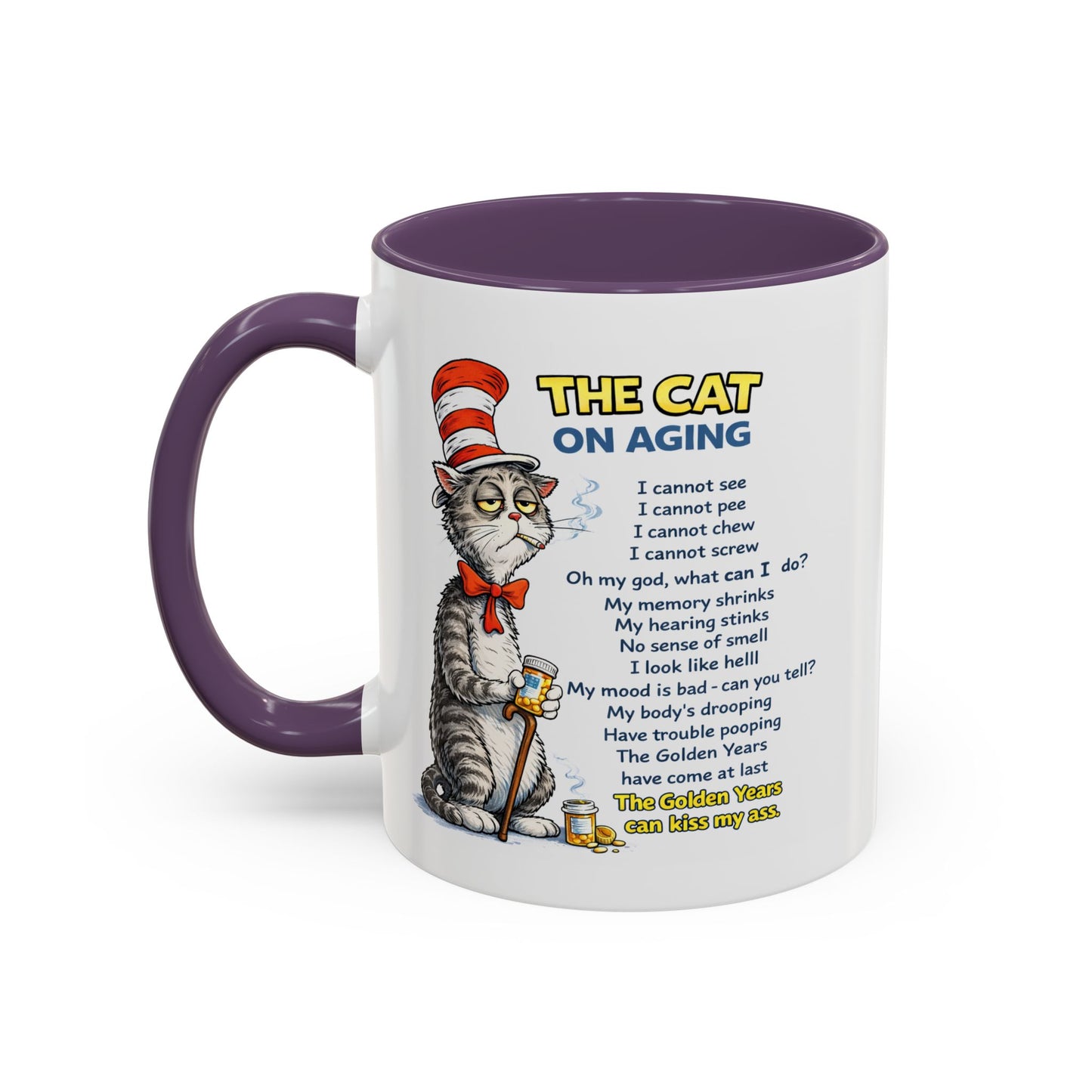Humor Mug - The Cat Of Aging