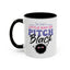 Humor Mug -I'm Just a Little Ray of Pitch Black