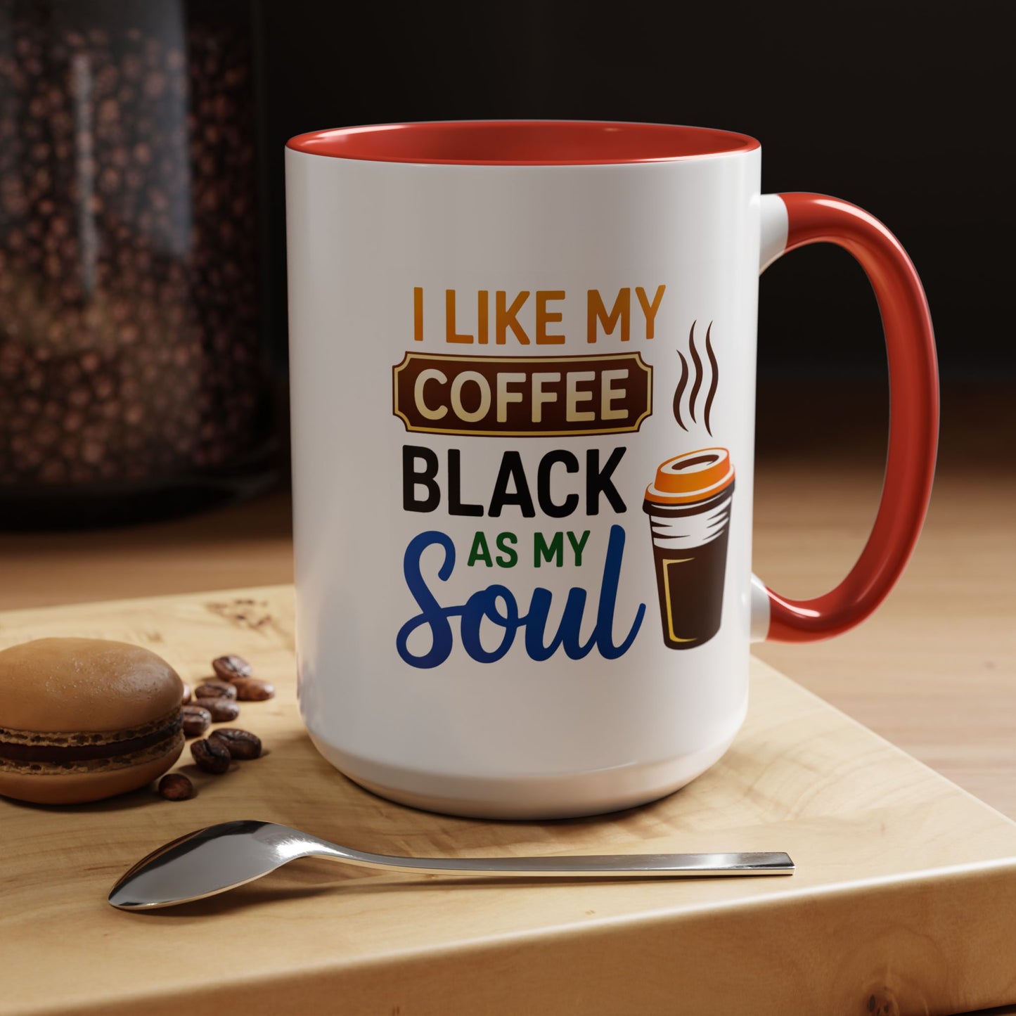 Humor Mug - I Like My Coffee