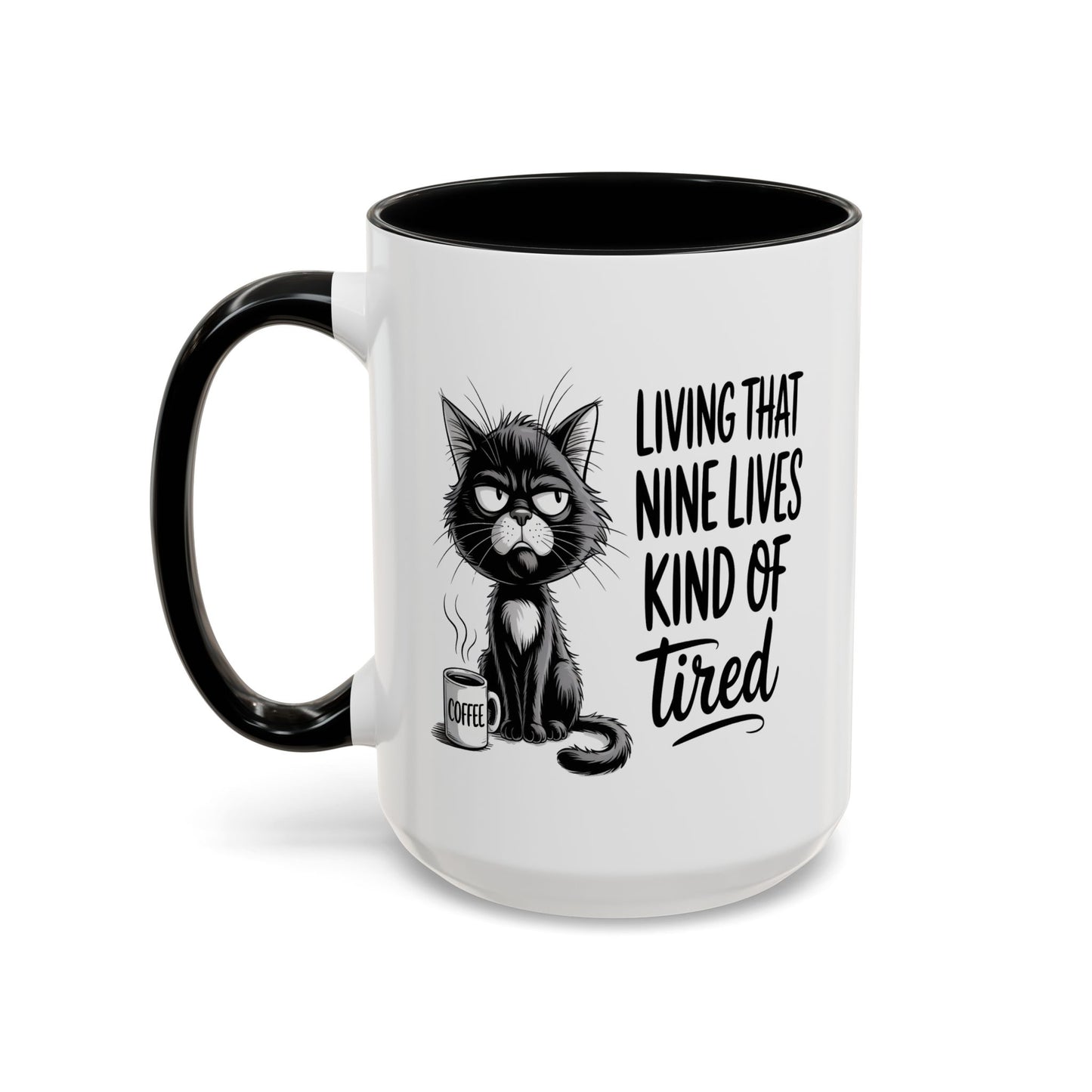 Animal Mug - Living That Nine Lives Kind Of Tired