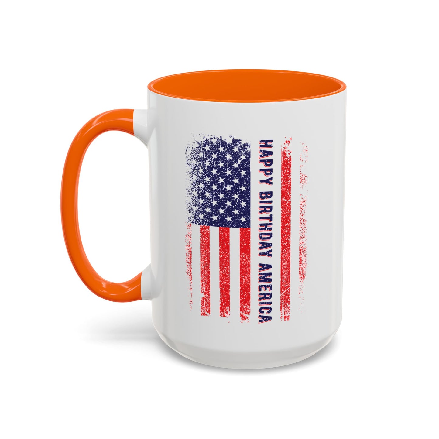 4th of July Mug - Happy Birthday America Flag
