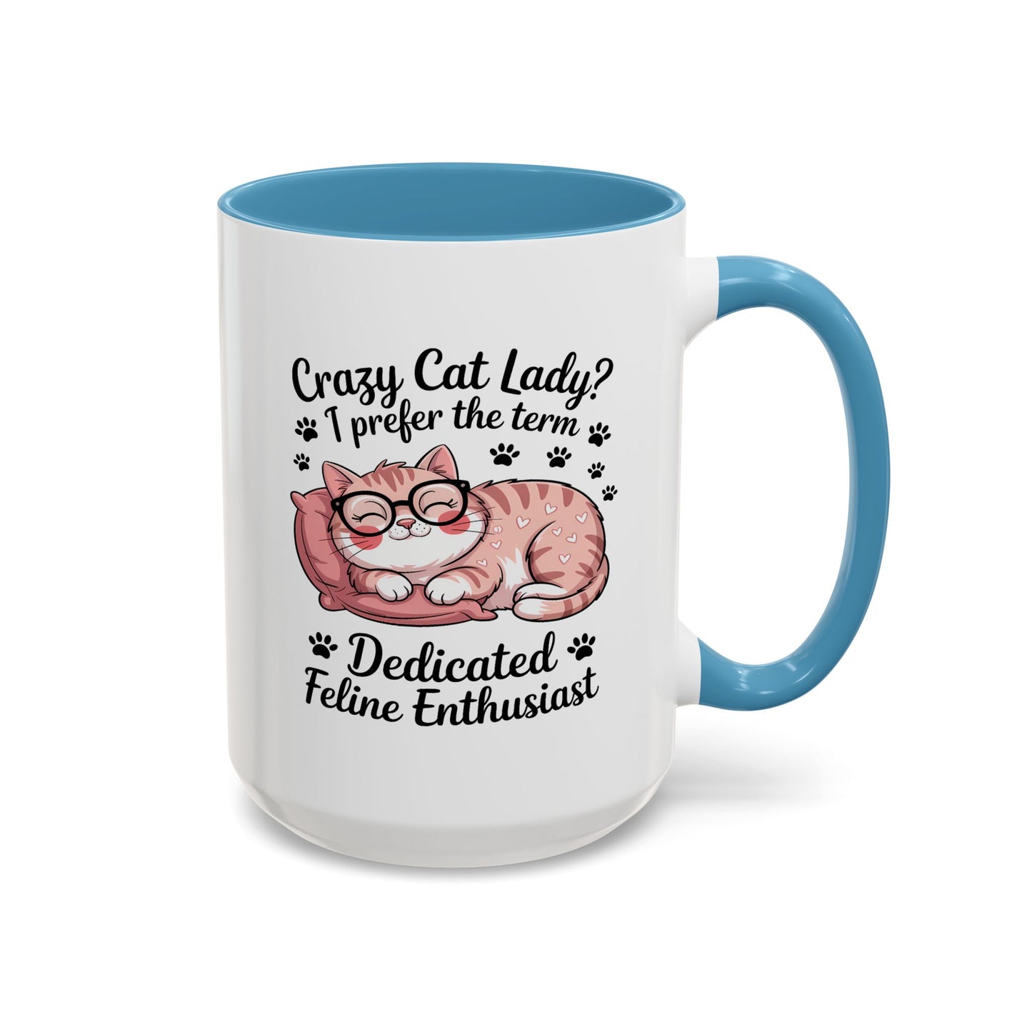 Humor Mug - Crazy Cat Lady?