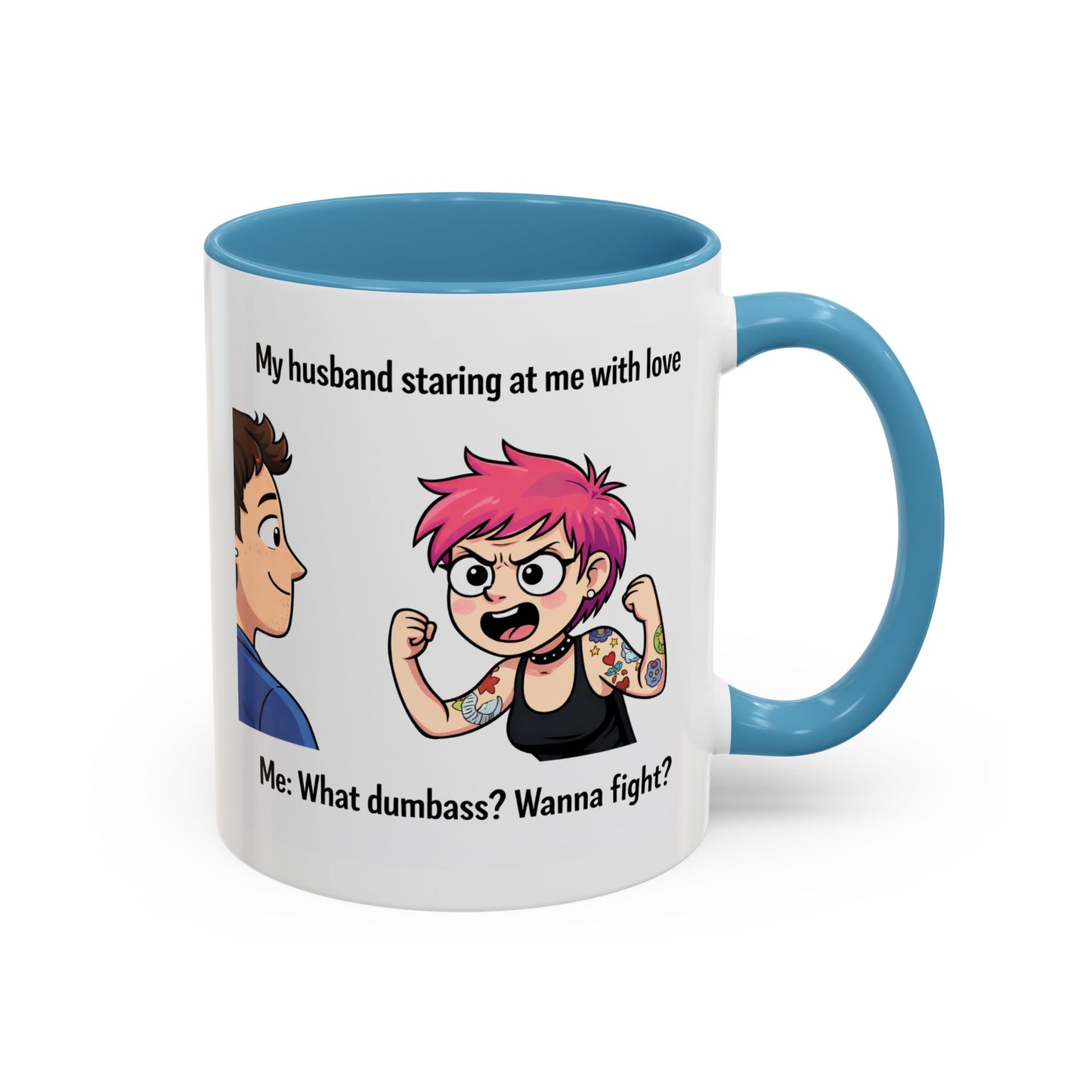 Humor Mug - My Husband