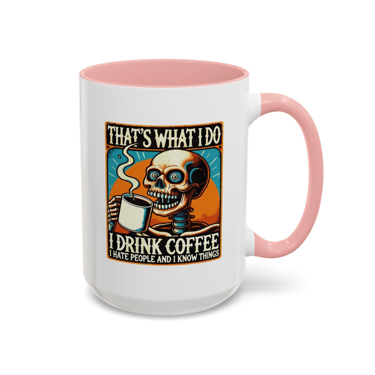 Office Mug - That's What I Do