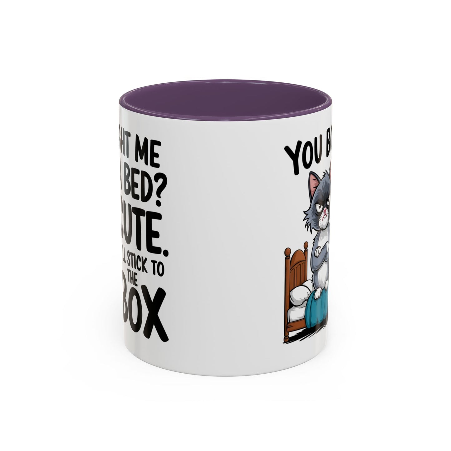 Animal Mug - You Bought Me a Bed?