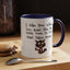 Humor Mug - I Like How When You Read