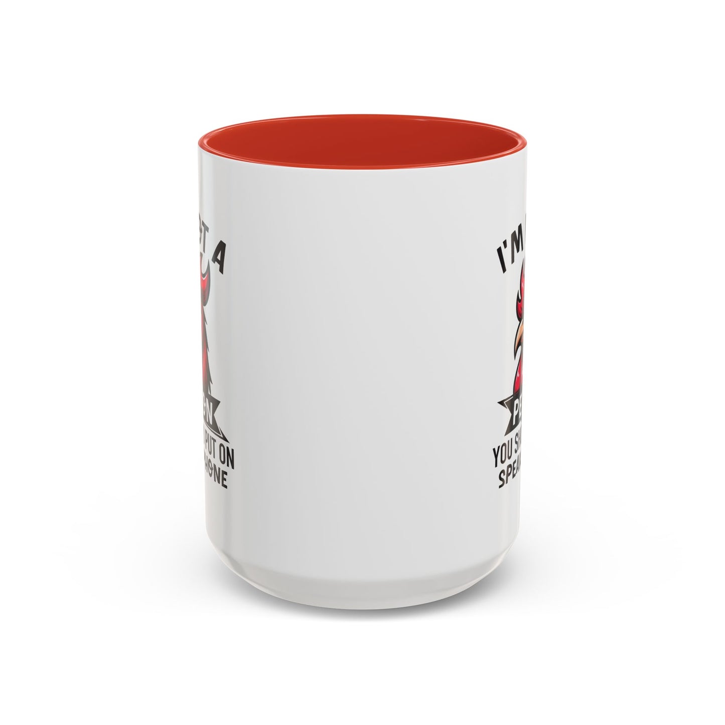 Humor Mug - I'm Not a Person