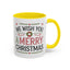 Christmas Mug - We Wish You a Merry Christmas Blue Green & Red Text