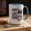 Animal Mug - Admit It Life Would Be Boring