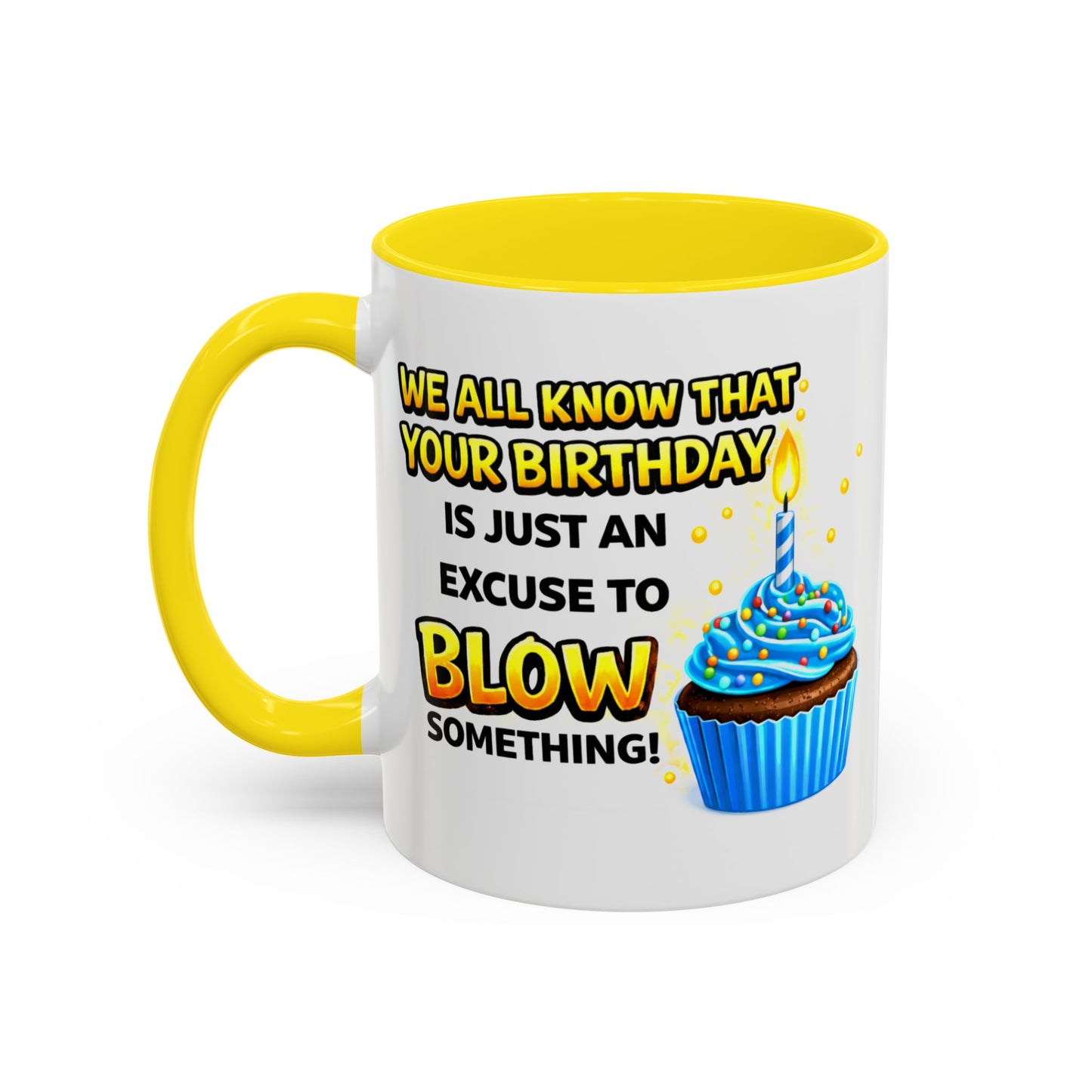 Birthday Mug - We All Know