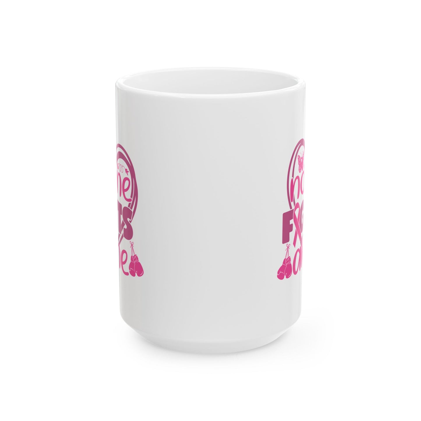 Support Mug - No One Fights Alone