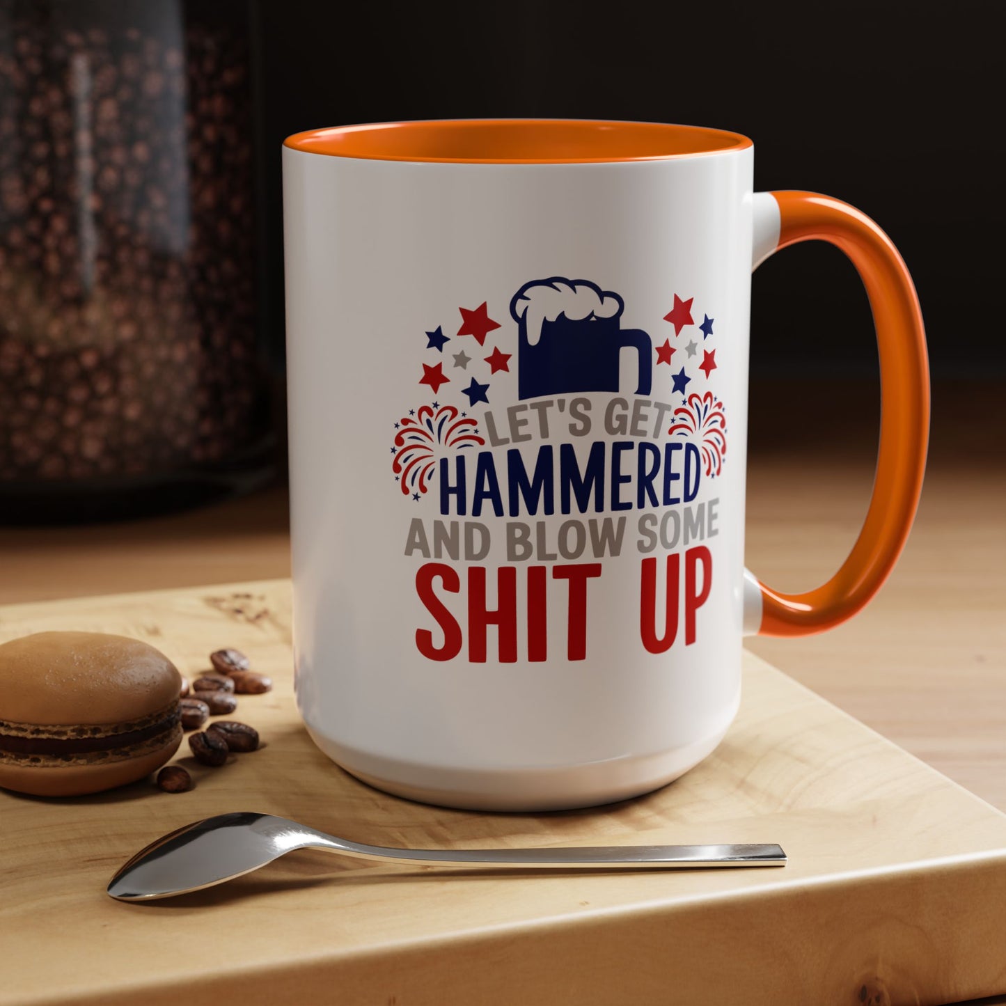 4th of July Mug - Let's Get Hammered