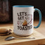 Adventure Mug - Let's Get Toasted