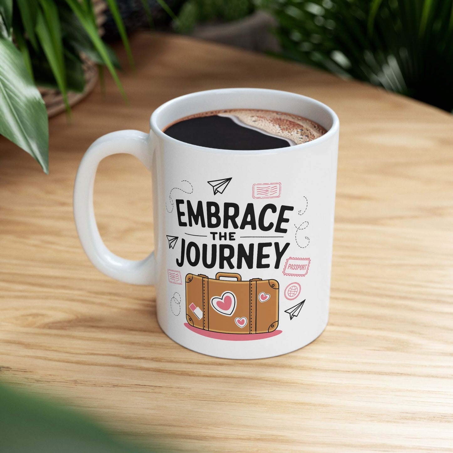 Motivation Mug - Embrace The Journey