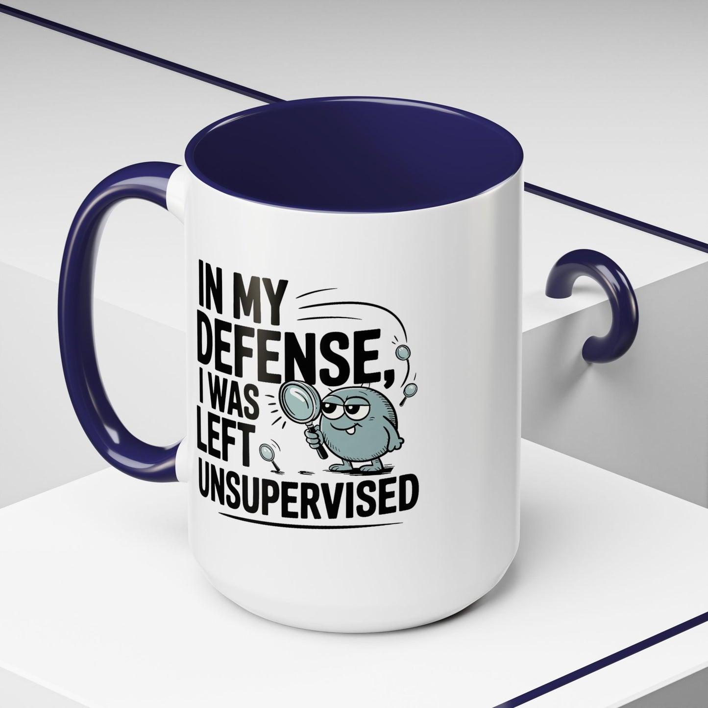 Humor Mug - In My Defense