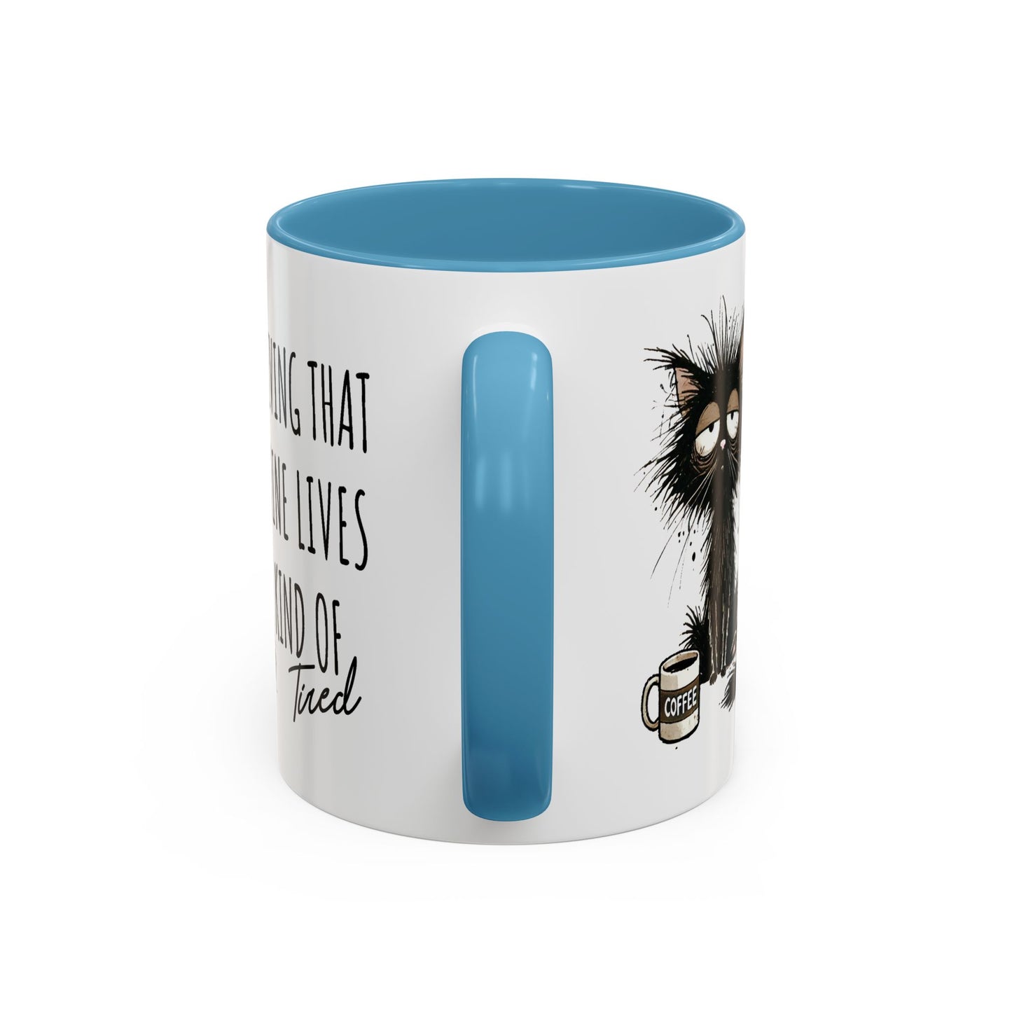 Humor Mug - Living That Nine Lives