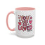 Wellness Mug - You Are So Loved