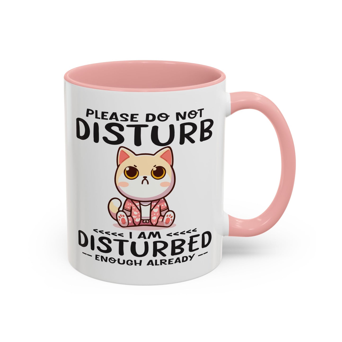 Humor Mug - Please Do Not Disturb