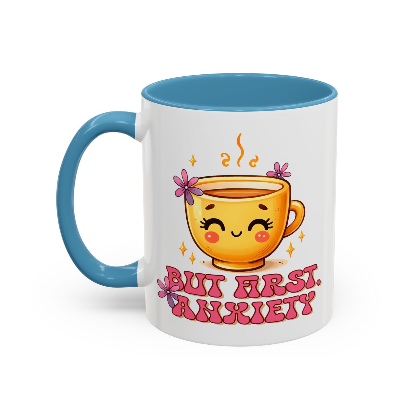 Wellness Mug - But First Anxiety
