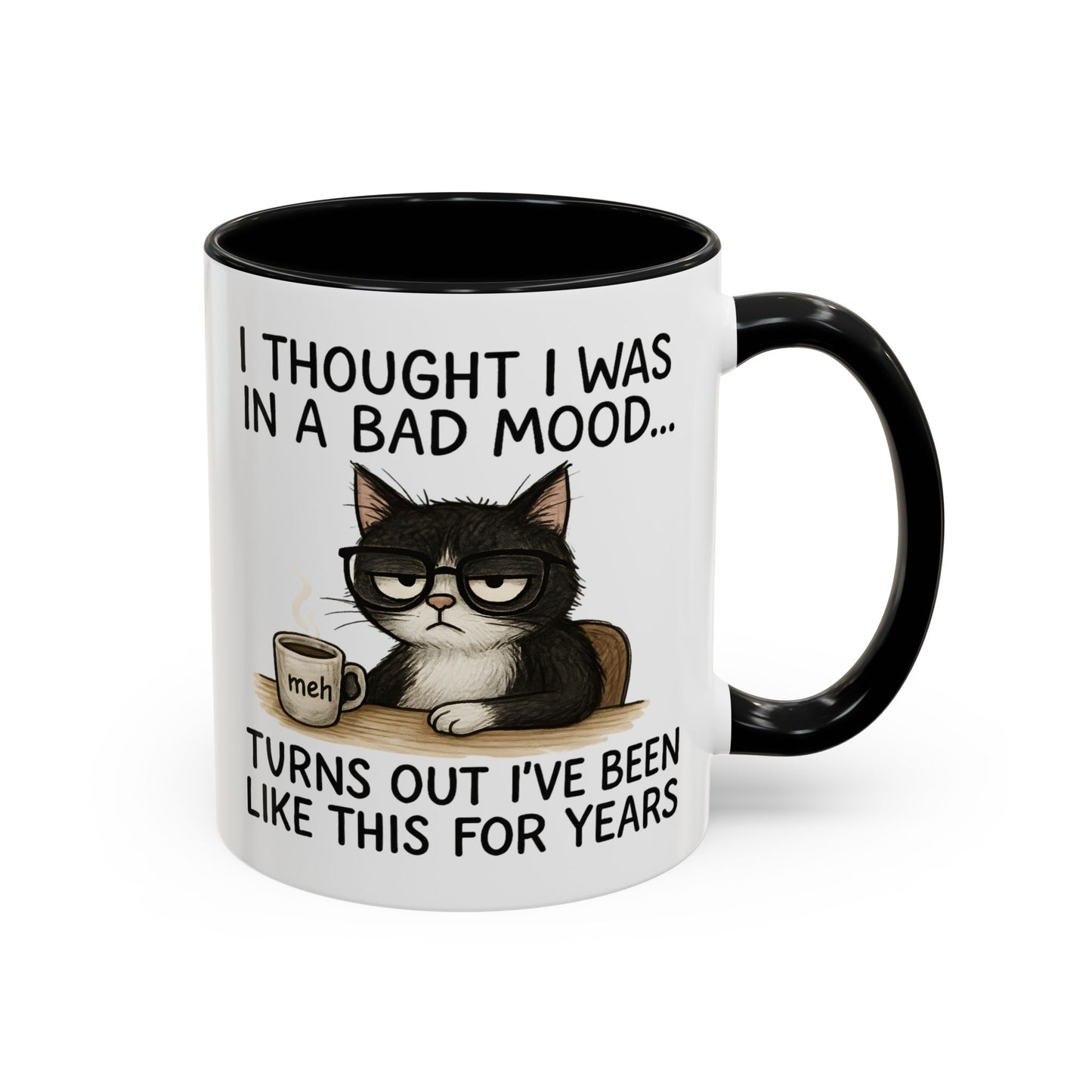 Animal Mug - I Thought I Was In a Bad Mood