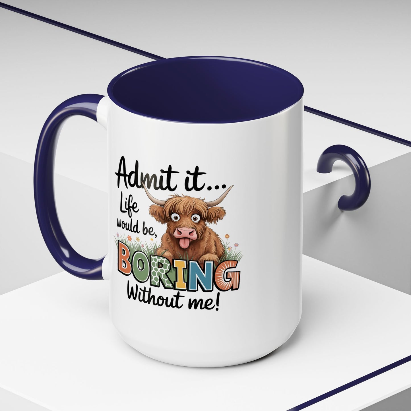 Anniversary Mug - Admit It
