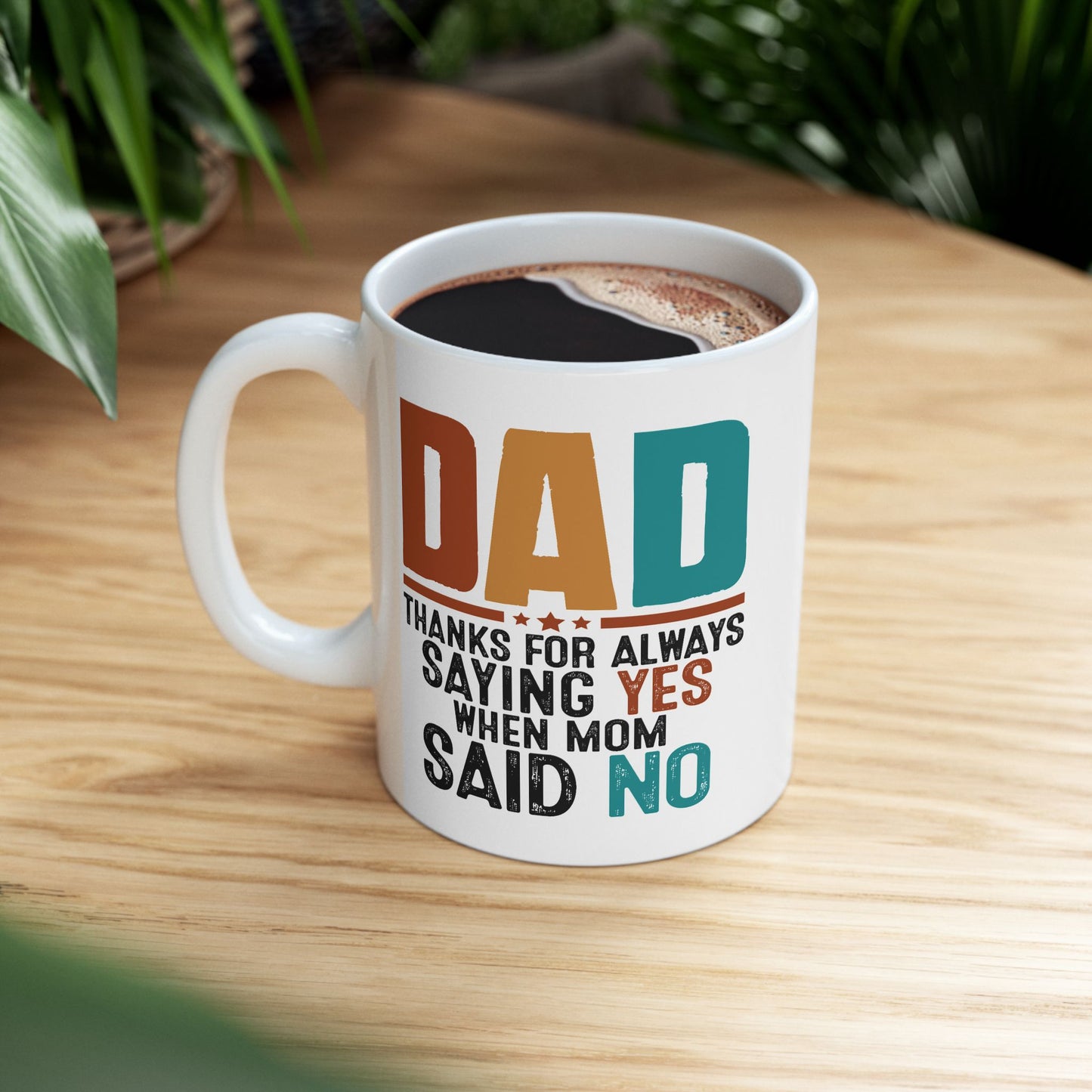 Father's Day Mug - Saying Yes