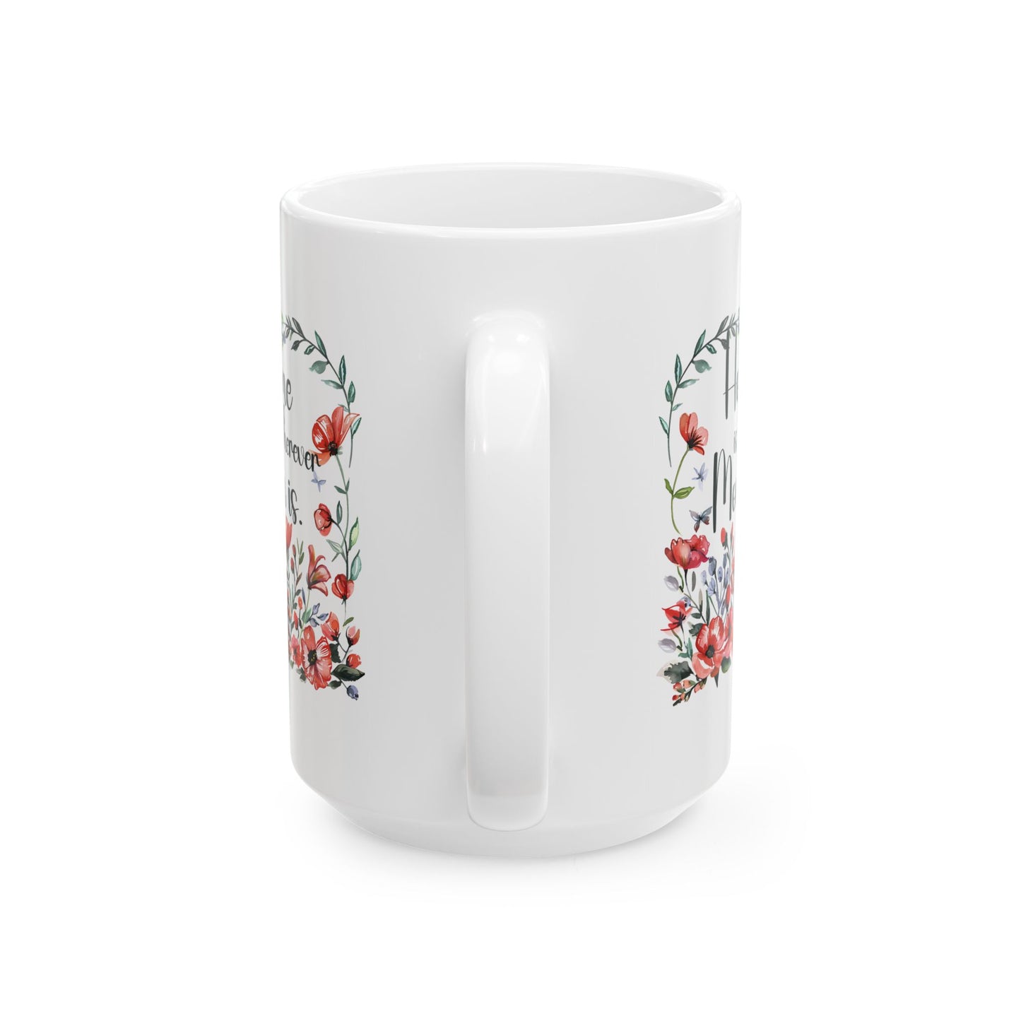 Mother's Day Mug - Home Is Wherever