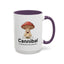 Humor Mug - Cannibal Someone Who Is