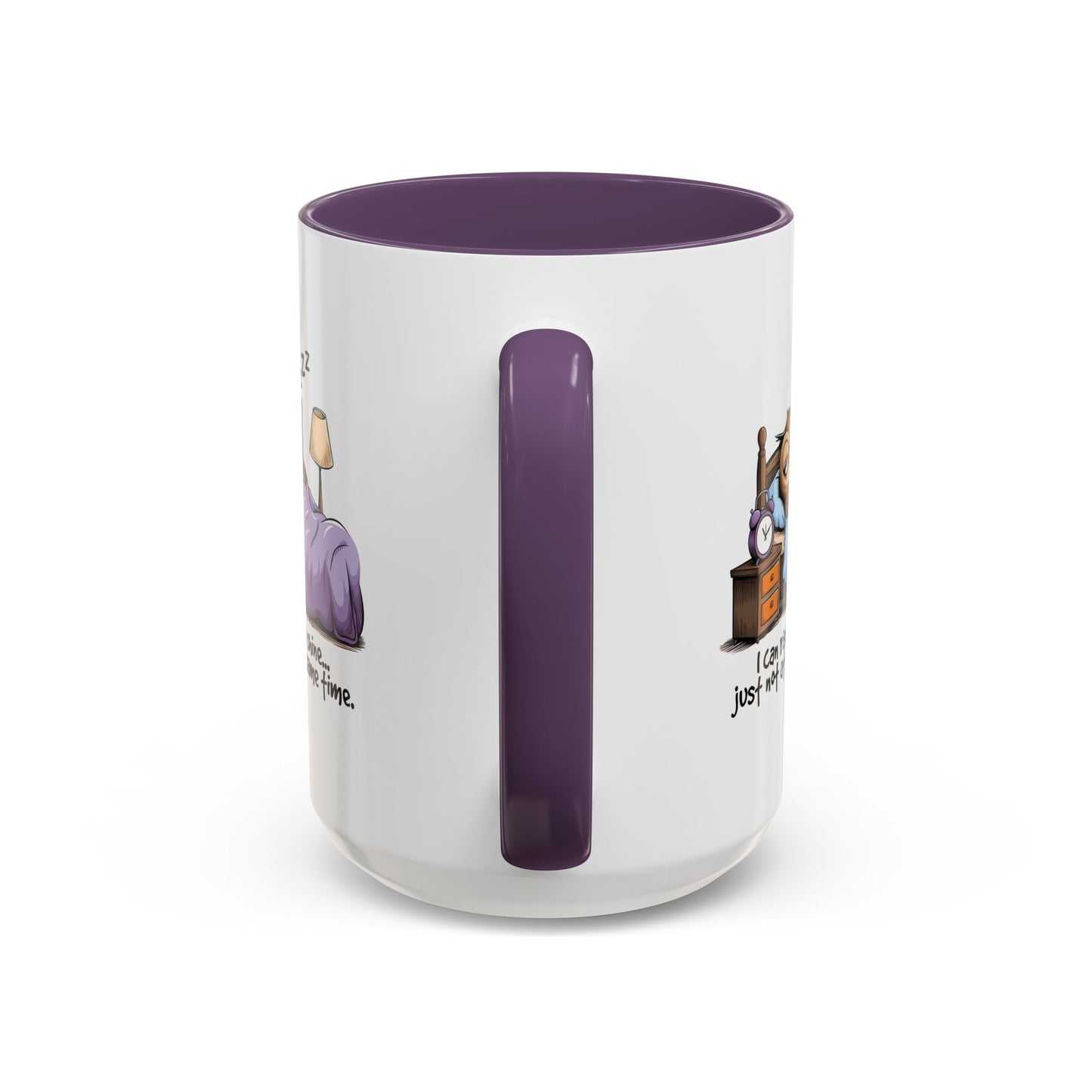 Humor Mug - I can Rise and Shine