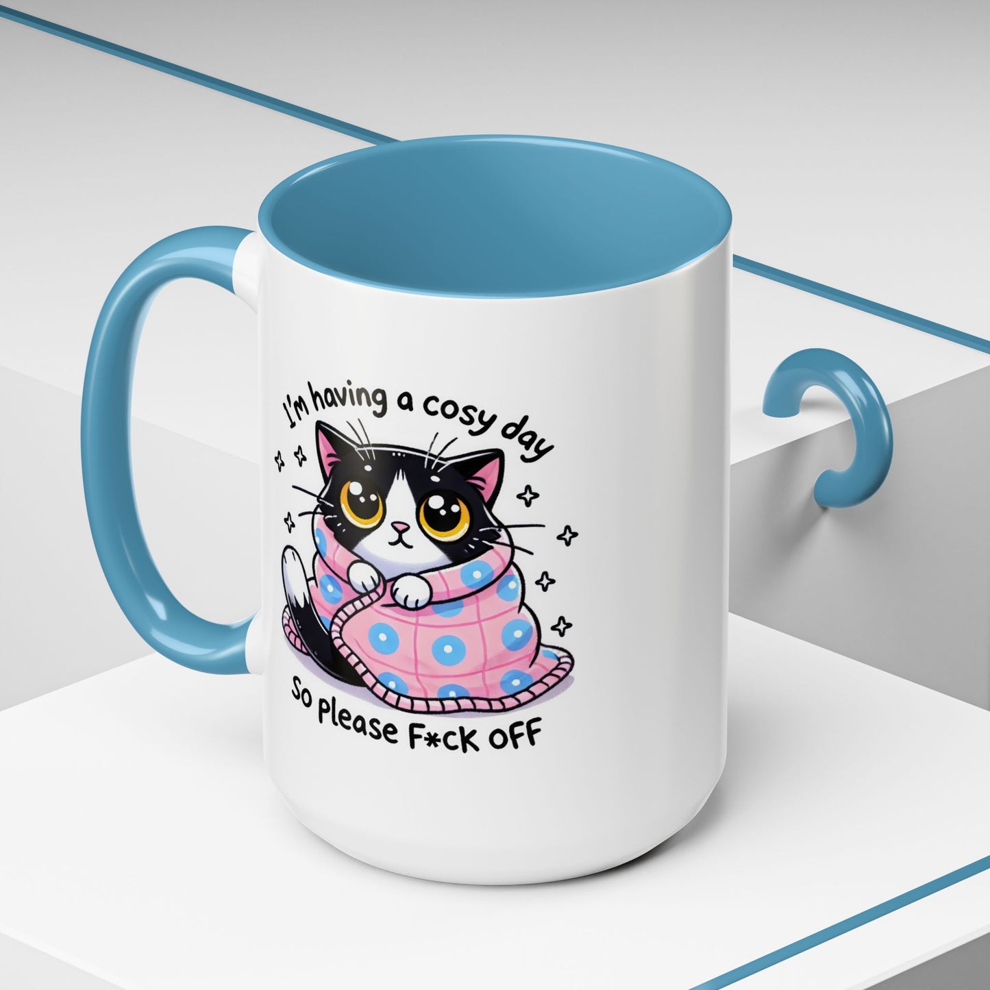 Humor Mug - I'm Having a Cosy Day