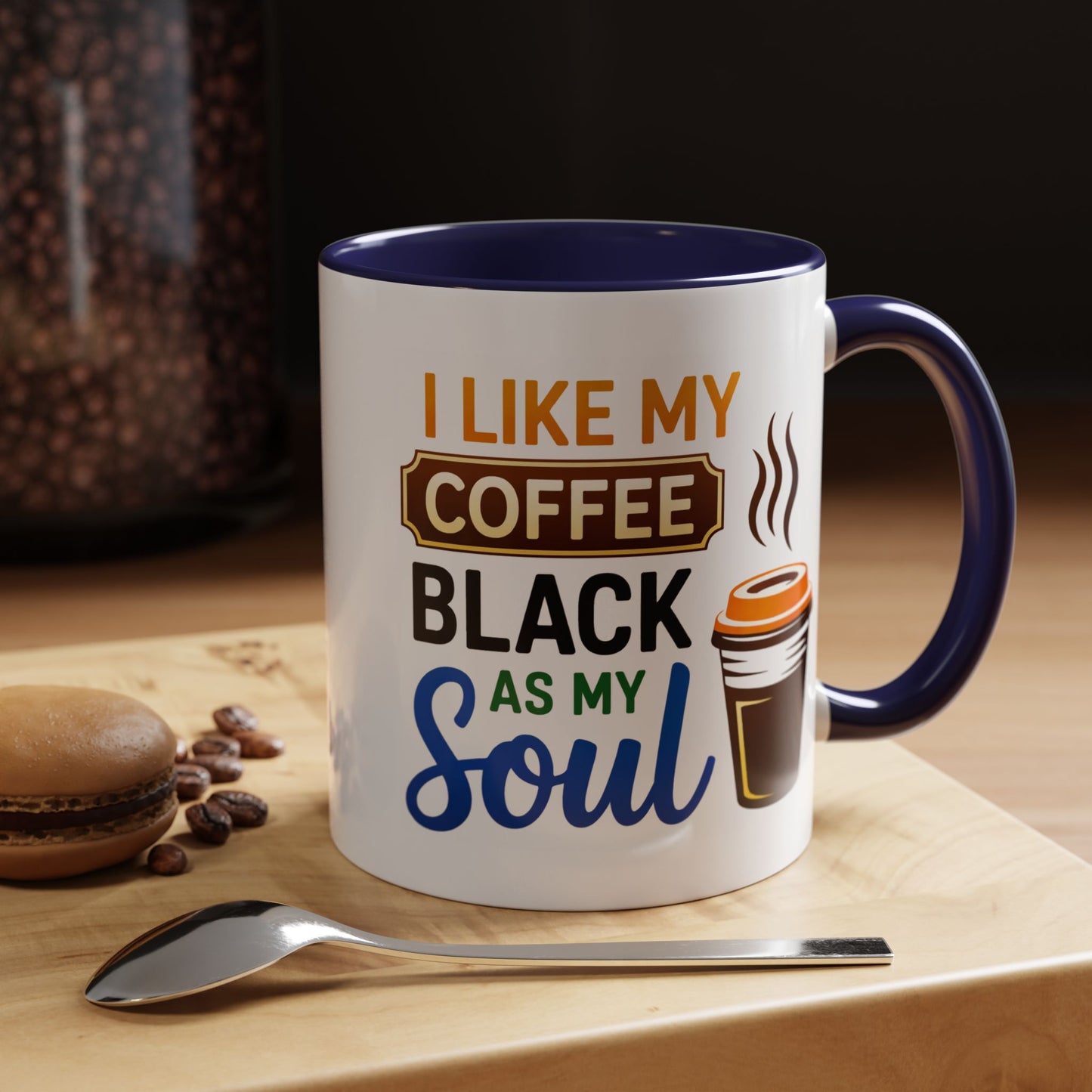 Humor Mug - I Like My Coffee