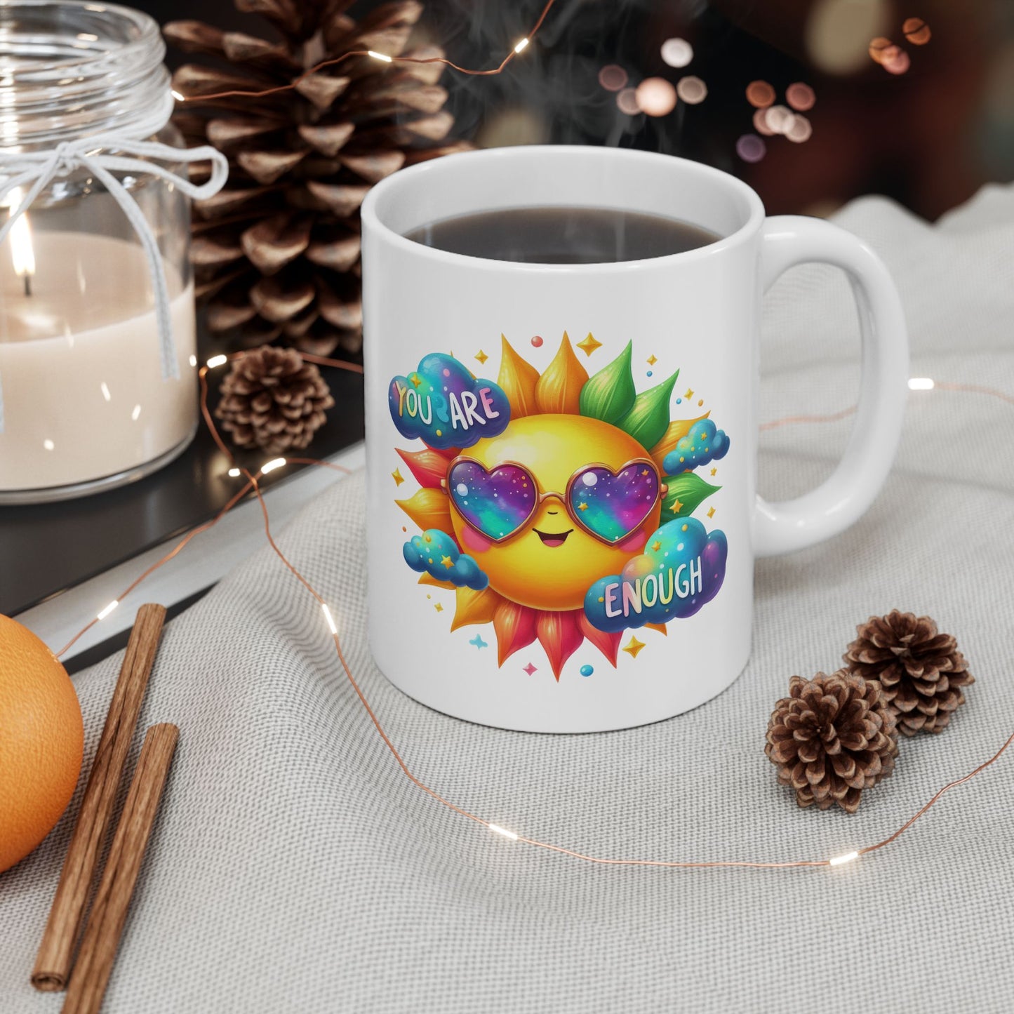 Motivation Mug - You Are Enough Sunshine
