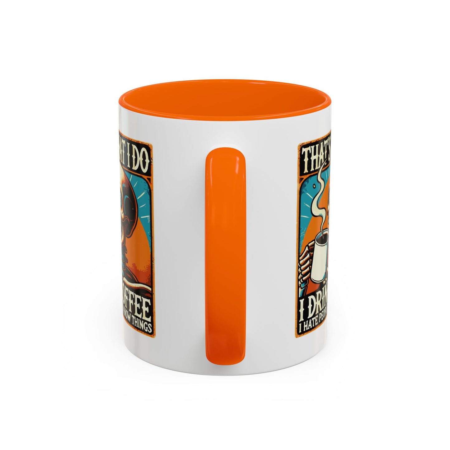 Office Mug - That's What I Do