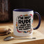 Humor Mug -I'm Not Rude