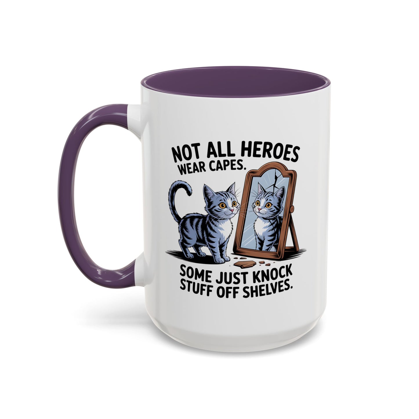 Animal Mug - Not All Heros