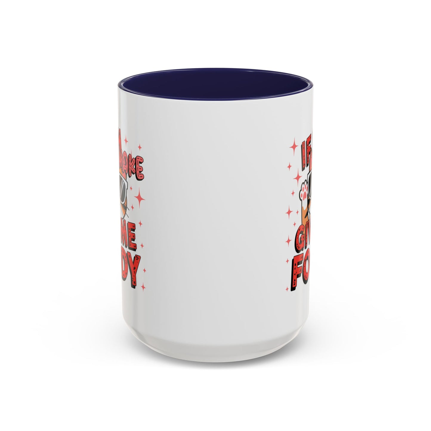 Animal Mug - If I'm Awake Give Me Foody