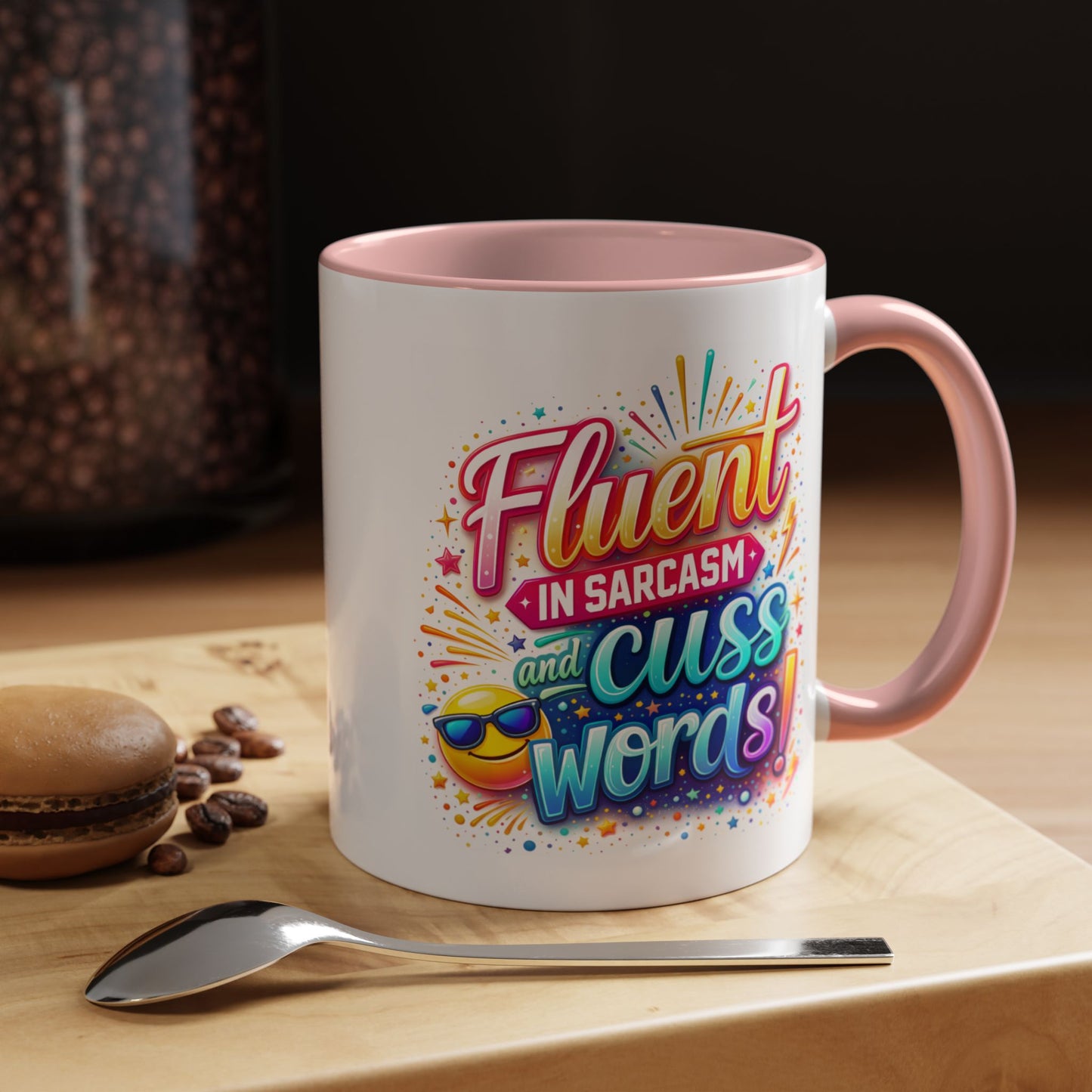 Humor Mug - Fluent in Sarcasm
