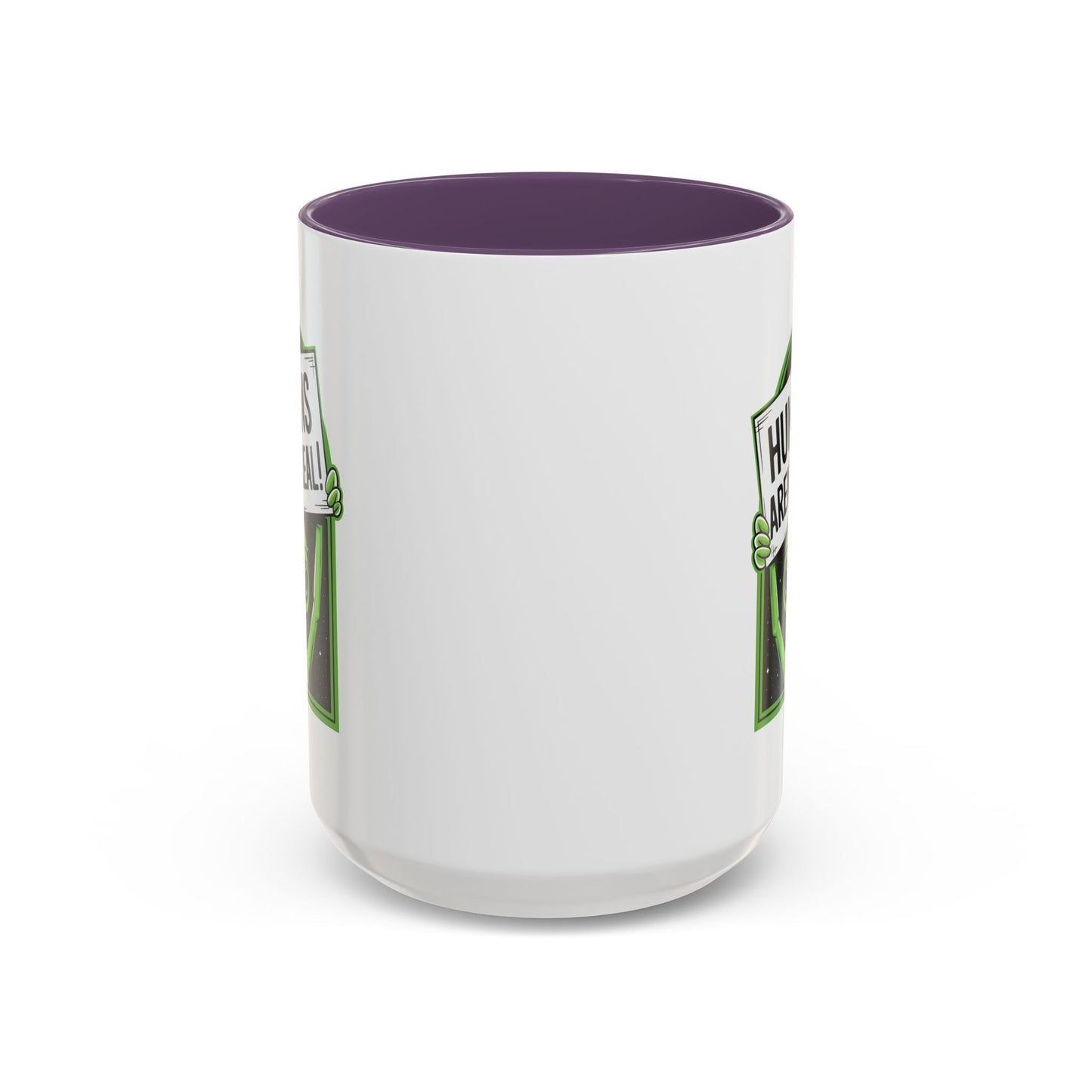 Alien Mug - Humans Aren't Real