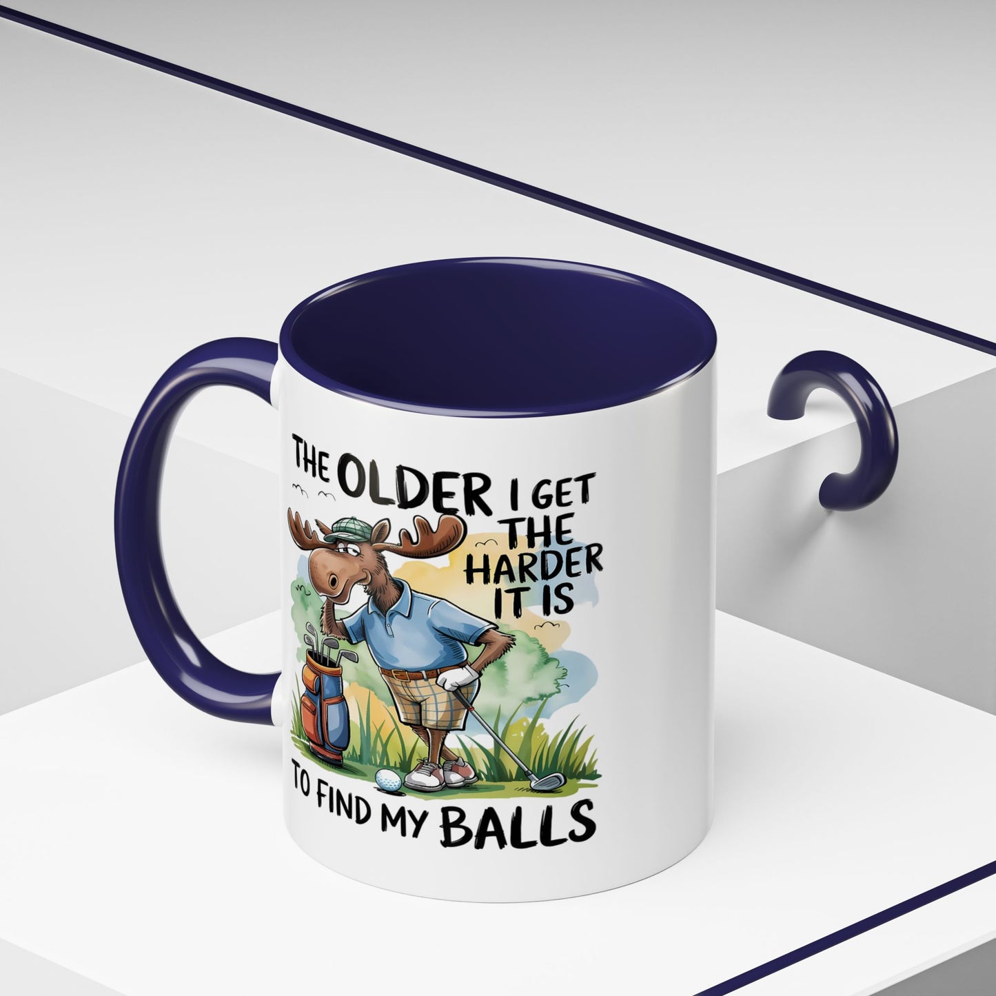 Humor Mug - The Older I Get
