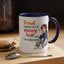 Humor Mug - Proud Supporter