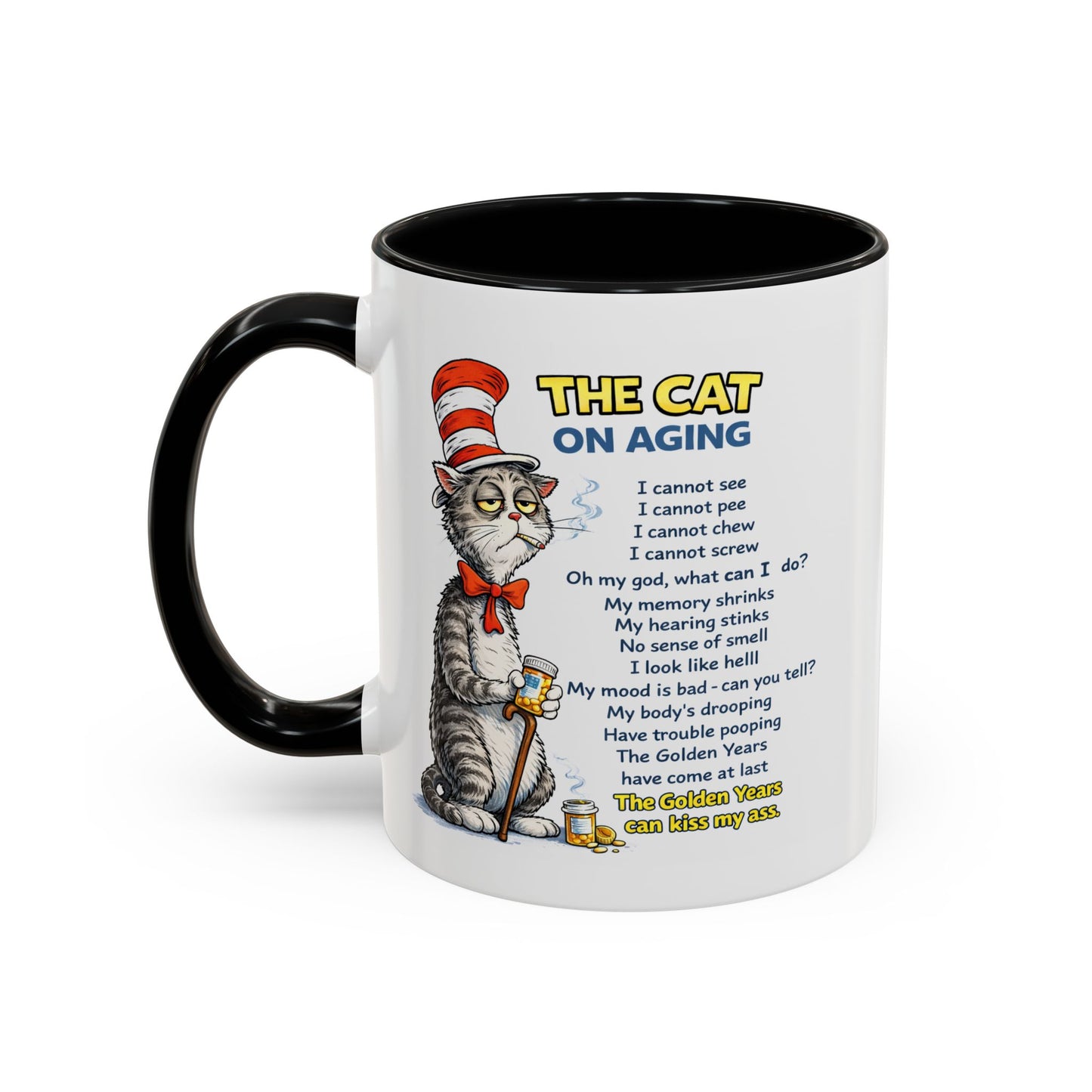 Humor Mug - The Cat Of Aging