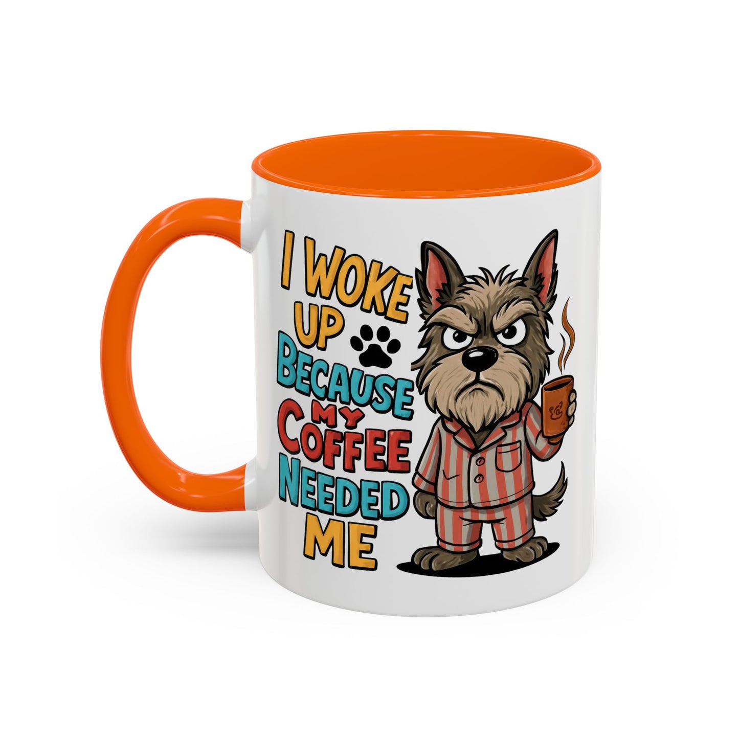 Animal Mug - I Woke Up Because