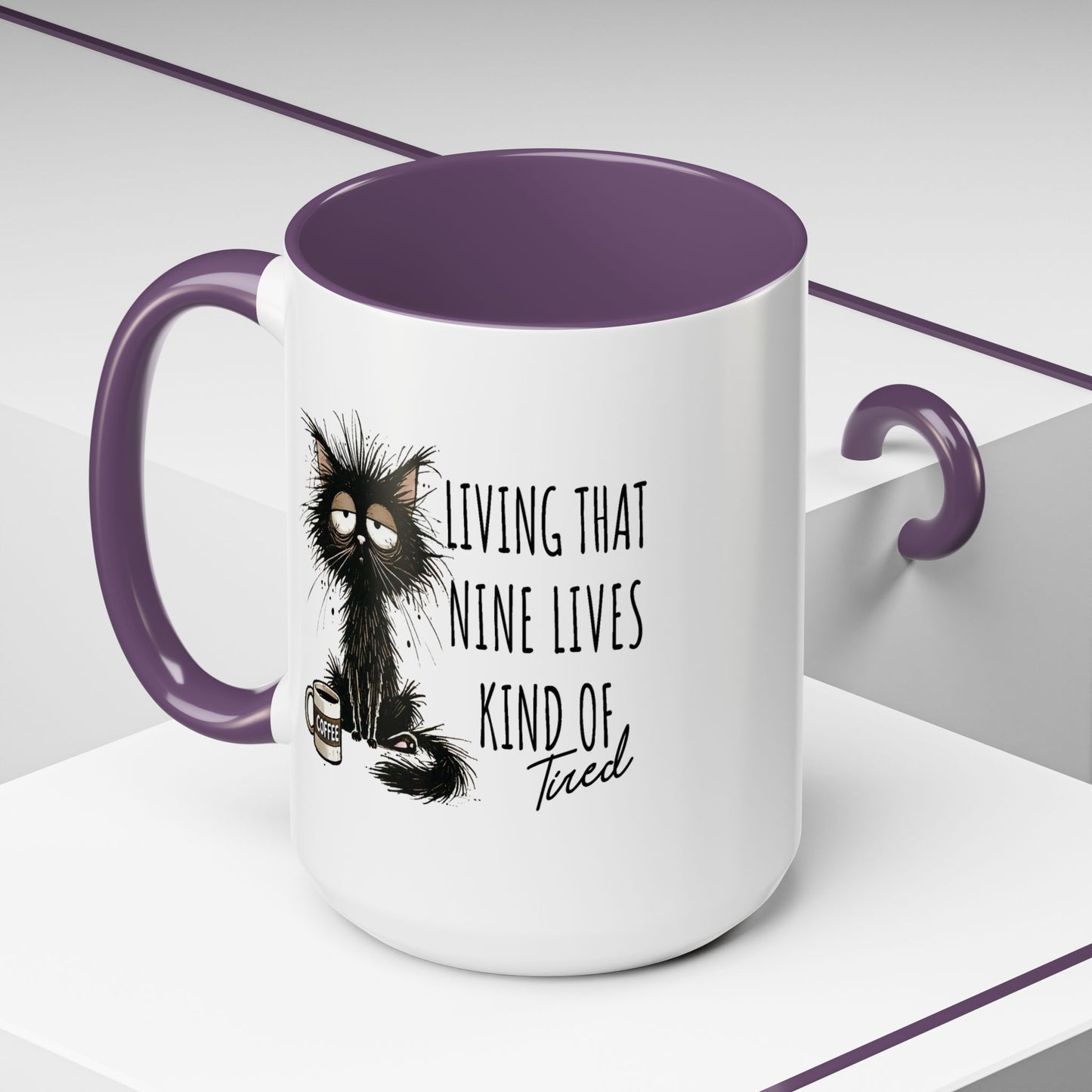 Humor Mug - Living That Nine Lives