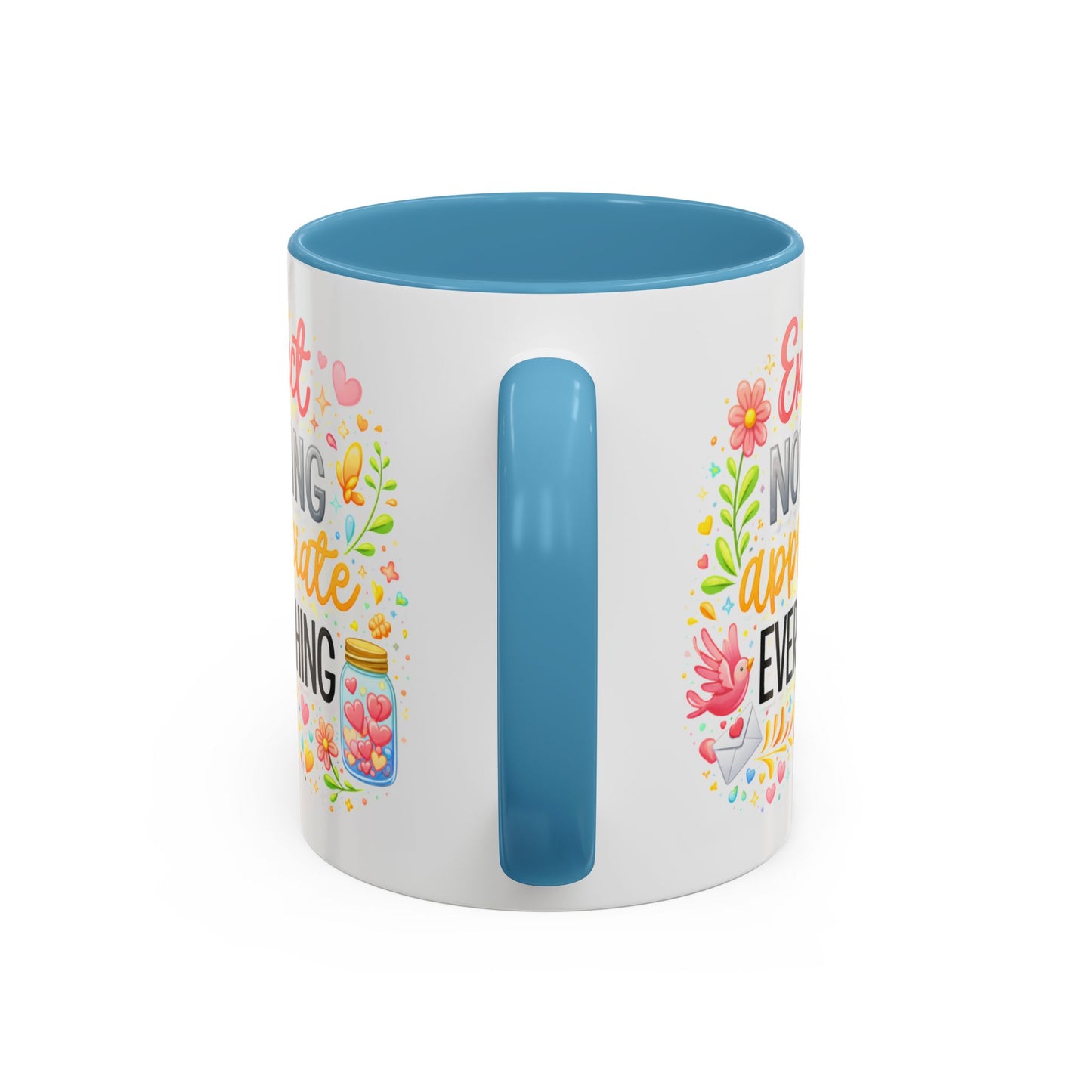 Wellness Mug - Expect Nothing Appreciate Everything