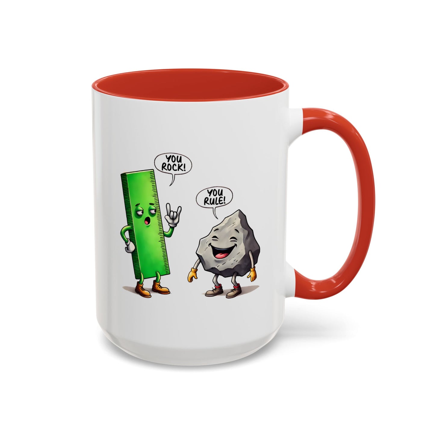 Humor Mug - You Rock You Rule
